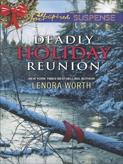 Title details for Deadly Holiday Reunion by Lenora Worth - Available